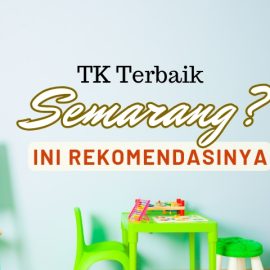 TK Islam Terbaik di Semarang