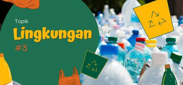 Jurnal Pembelajaran Topik Lingkungan #3