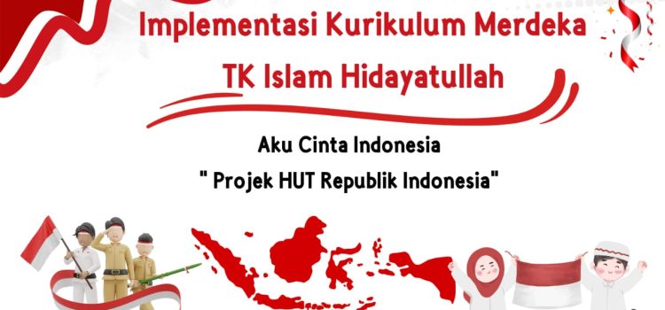 Projek Penguatan Profil Pelajar Pancasila (P5) Kelompok A TK Islam Hidayatullah