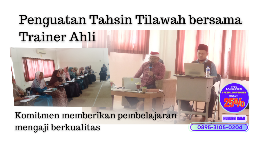 tahsin tilawahummi foundation TK ISlam Hidayatullah