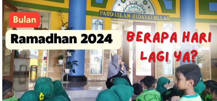 Ramadhan 2024: Berapa Hari Lagi?