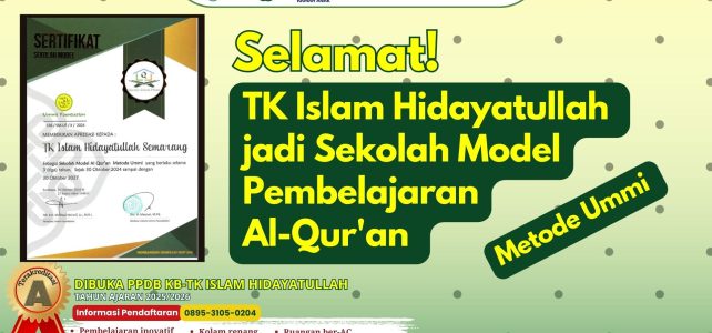 TK Islam Hidayatullah jadi sekolah model pembelajaran Al-Qur’an metode Ummi